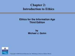 Chapter 2: Introduction to Ethics