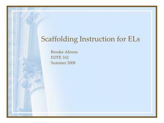 Scaffolding Instruction for ELs