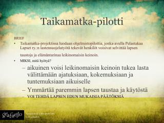 Taikamatka-pilotti