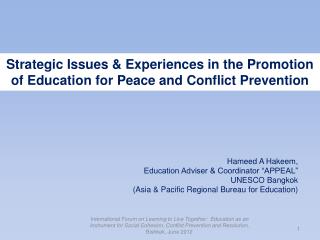 Strategic Issues &amp; Experiences in the Promotion of Education for Peace and Conflict Prevention