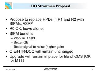 HO Strawman Proposal