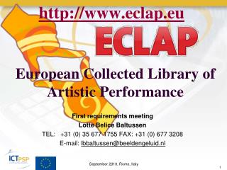 European Collected Library of Artistic Performance