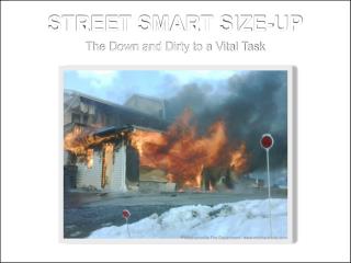 STREET SMART SIZE-UP
