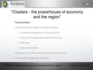 “Clusters - the powerhouse of economy and the region”