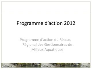 Programme d’action 2012