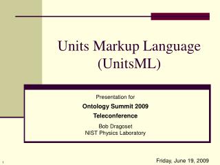 Units Markup Language (UnitsML)