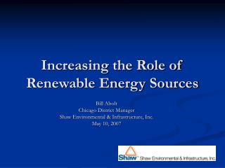 Increasing the Role of Renewable Energy Sources