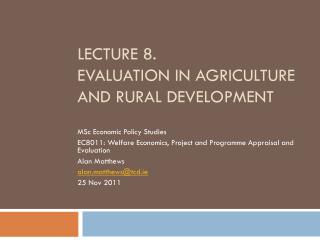 Lecture 8. evaluation in agriculture and rural development