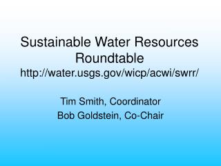 Sustainable Water Resources Roundtable watergs/wicp/acwi/swrr/