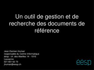 Un outil de gestion et de recherche des documents de référence