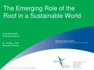The Emerging Role of the Roof in a Sustainable World