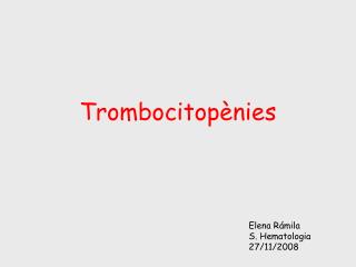 Trombocitopènies