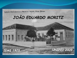JOÃO EDUARDO MORITZ