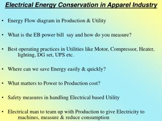 Electrical Energy Conservation in Apparel Industry