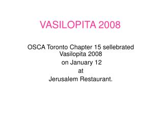 VASILOPITA 2008