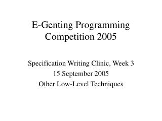 E-Genting Programming Competition 2005