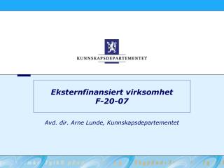 Eksternfinansiert virksomhet F-20-07