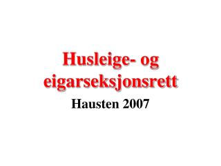 Husleige- og eigarseksjonsrett