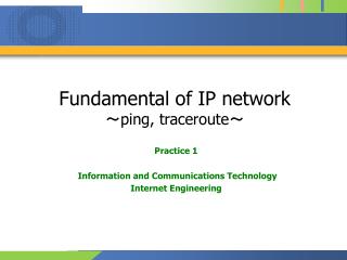Fundamental of IP network ～ ping, traceroute ～