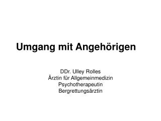 Umgang mit Angehörigen