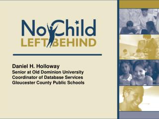 Daniel H. Holloway Senior at Old Dominion University