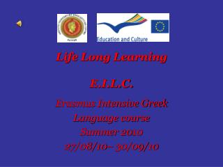 Life Long Learning E.I.L.C.