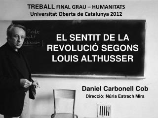 EL SENTIT DE LA REVOLUCIÓ SEGONS LOUIS ALTHUSSER