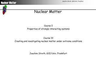 Nuclear Matter