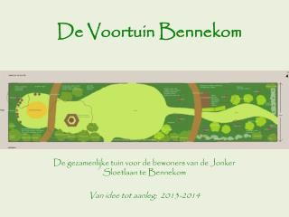 De Voortuin Bennekom