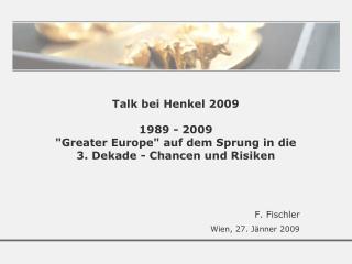 F. Fischler Wien, 27. Jänner 2009