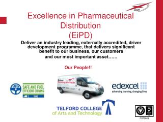 Excellence in Pharmaceutical Distribution (EiPD)