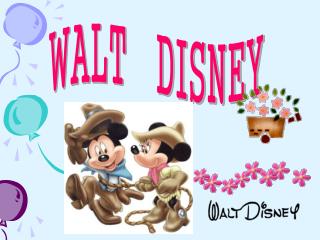 WALT DISNEY