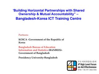 “ Building Horizontal Partnerships with Shared Ownership &amp; Mutual Accountability” –