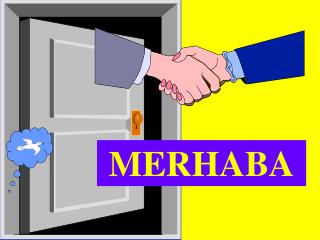 MERHABA