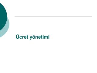 Ücret yönetimi
