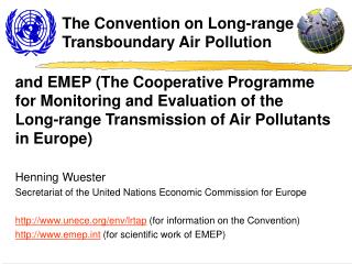 The Convention on Long-range Transboundary Air Pollution