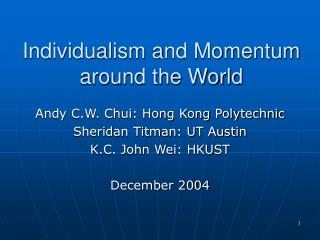 Individualism and Momentum around the World