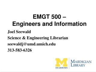 EMGT 500 – Engineers and Information