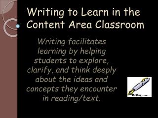 Writing to Learn in the Content Area Classroom