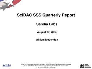 SciDAC SSS Quarterly Report