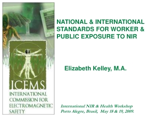 NATIONAL & INTERNATIONAL STANDARDS FOR WORKER & PUBLIC EXPOSURE TO NIR