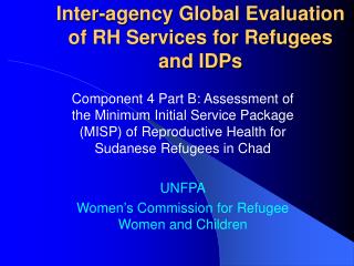 Inter-agency Global Evaluation of RH Services for Refugees and IDPs