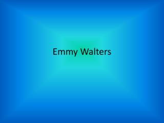 Emmy Walters