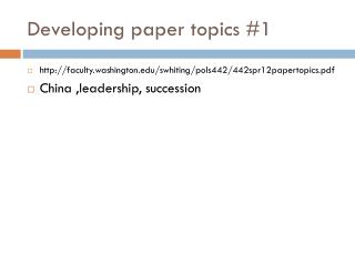 Developing paper topics #1