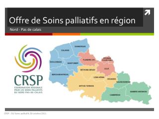 Offre de Soins palliatifs en région