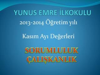 YUNUS EMRE İLKOKULU