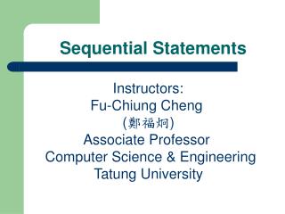 Sequential Statements