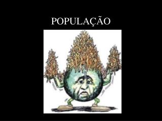 POPULAÇÃO