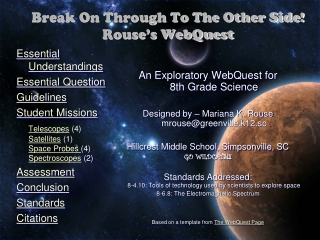 Break On Through To The Other Side! Rouse’s WebQuest