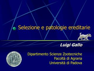 Selezione e patologie ereditarie